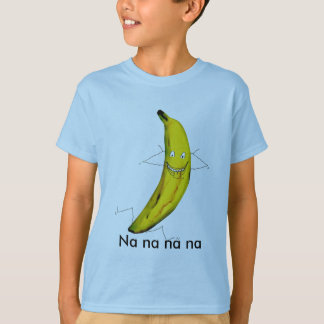 Skjorta för Na-na-banan T Tee Shirt