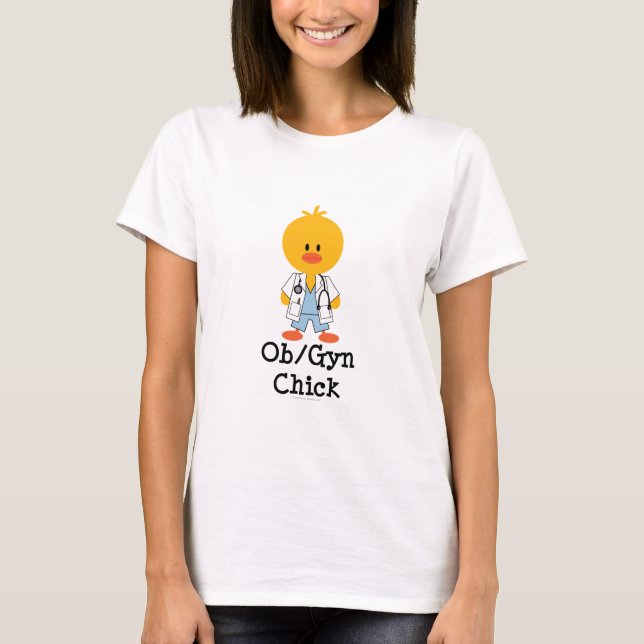 Skjorta för OB-/GYNchick T Tee (Framsida)