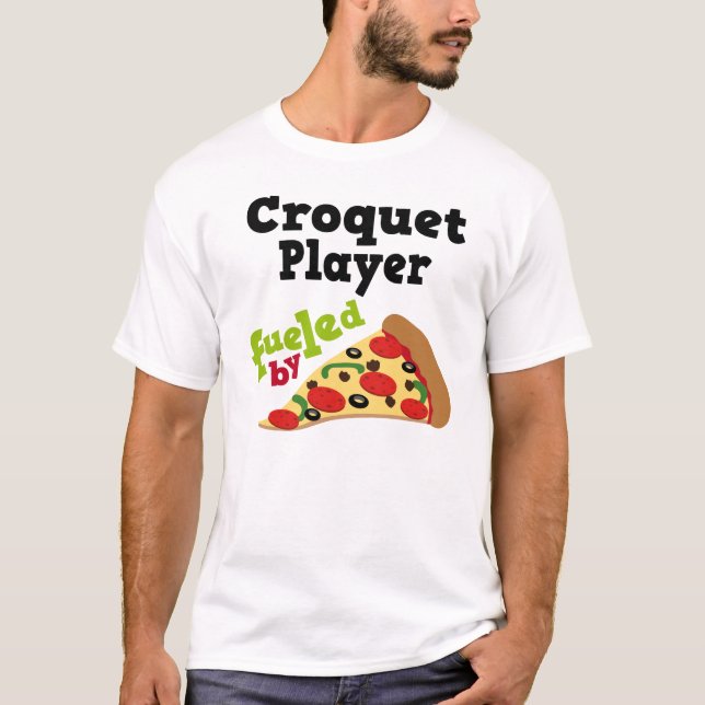 Skjorta för Pizza T för Croquetspelare (rolig) T-shirt (Framsida)