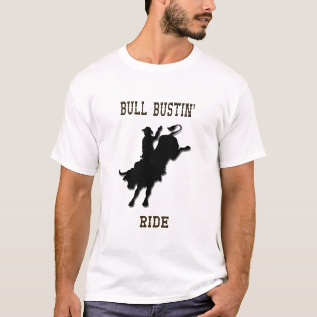 Skjorta för tjurBustin ritt Tee Shirt (Framsida)