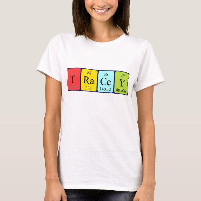Skjorta för Tracey periodisk bordnamn Tee Shirt (Framsida)