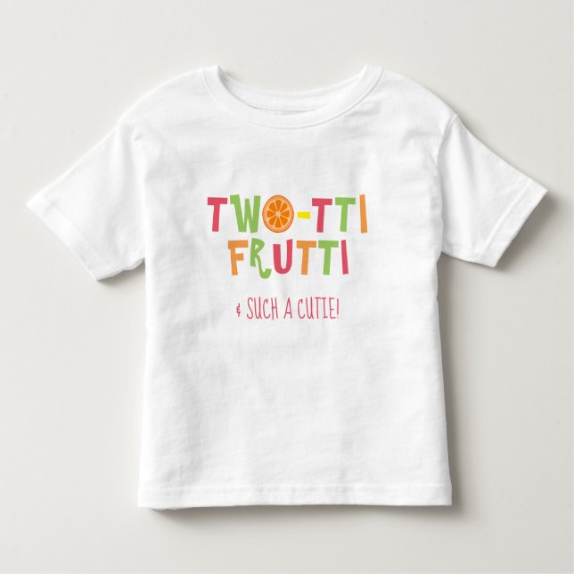 Skjorta för Two-tti Frutti småbarnfödelsedag T Shirt (Framsida)