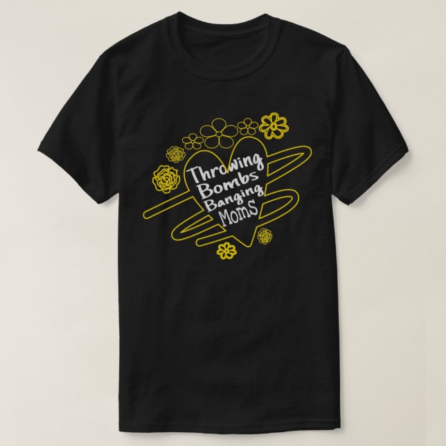 Skjorta med bomber som bangar mammor t shirt (Design framsida)