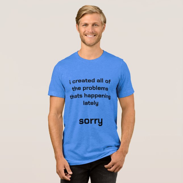skjorta om vad du gjorde t shirt (Framsida Full)