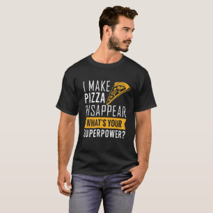 Skjortan för Pizza T gör jag Pizza att försvinn T-shirt