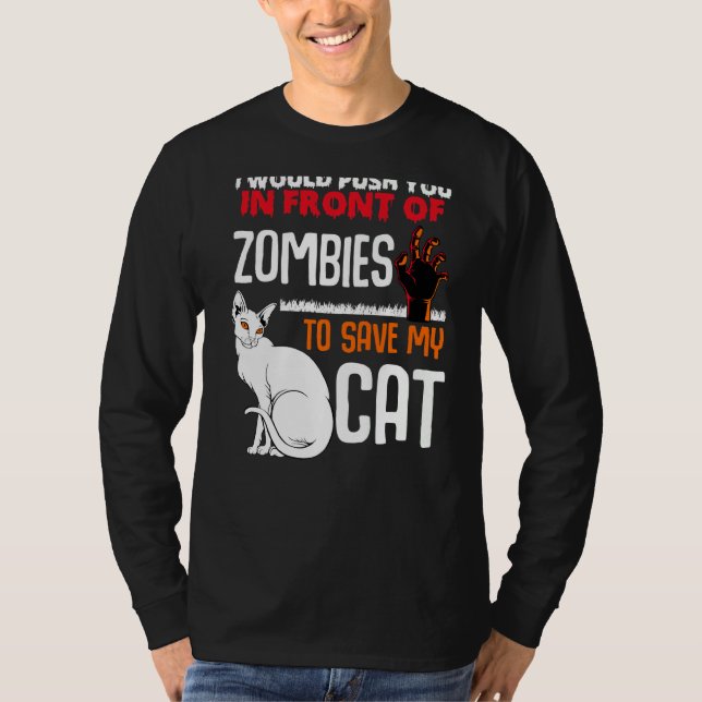 Skjut dig framför Zombies Spara mitt kattdjur T Shirt (Framsida)