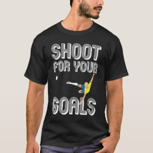 Skjut för dina mål - Brasilien-jakt på Boll T Shirt