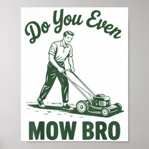 Skjut gräsklippare Pappa Klipper du ens gräset Bro Poster