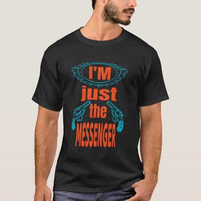 Skjut inte Messenger Top S T Shirt (Framsida)