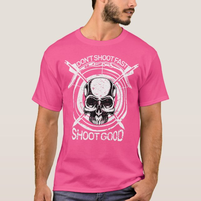 Skjut inte upp Bra Bow Hunting Acher Arch snabbt T Shirt (Framsida)