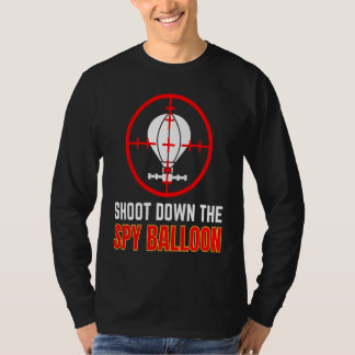 SKJUT NER SPIONBALLONGEN Kinesisk spionballong T Shirt