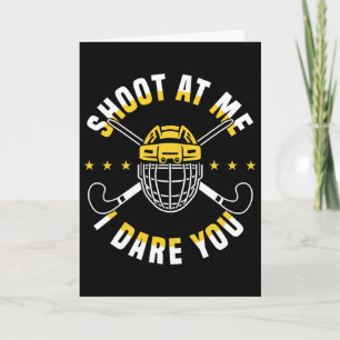 Skjut På Mig Jag Utmanar Dig Landhockeyspelare  Kort