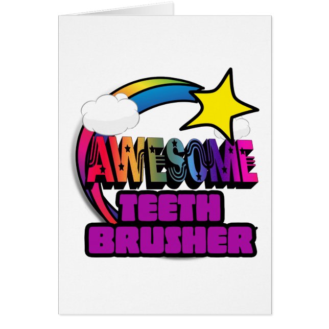 Skjut Star Rainbow Fantastisk Teeth Brusher Hälsningskort (Framsidan)