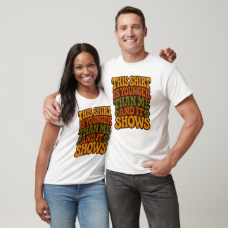 Skjutapparat för humoristisk åldershöjning t shirt