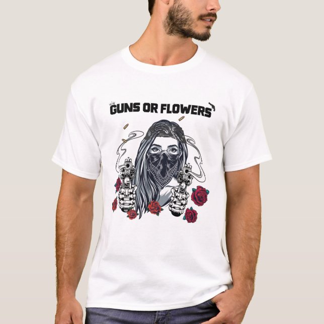 Skjutvapen eller blommor, Blommigt-fyllningsplats T Shirt (Framsida)