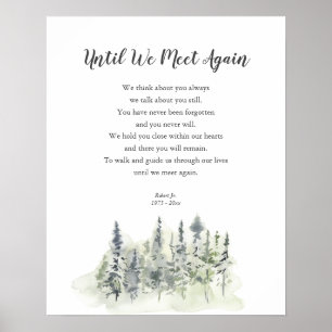 Skog tills vi träffar minnesmärket igen Poster Dik