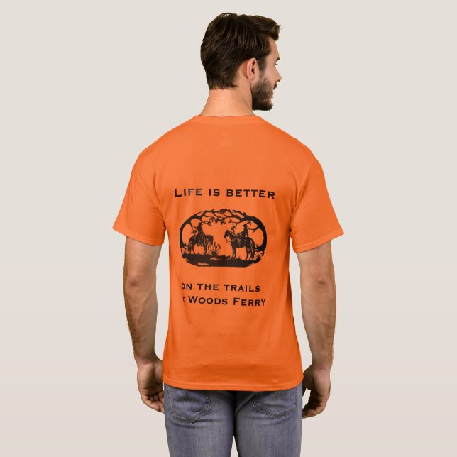 Skogen Ferry Horse Trails - Livet är bättre T Shirt (Hel baksida)