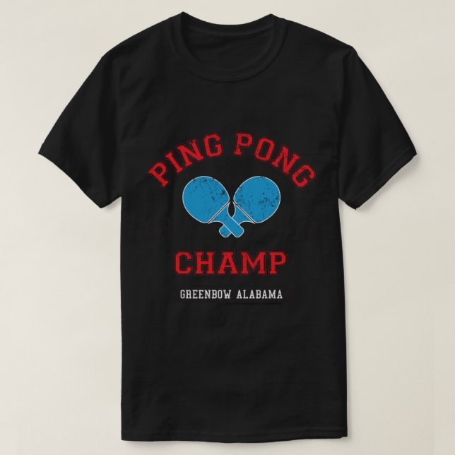 Skogen Gump Ping Pong Champ Greenbow Alabama 1972 T Shirt (Design framsida)