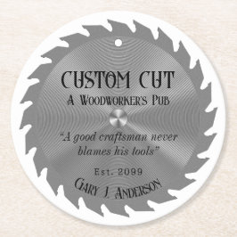 Skogsarbetare Carpenter Saw Blade Pub Beer Underlägg Papper Rund