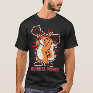 Skogsvaktarn Strongman Funny Power, Gym, ekorre T Shirt