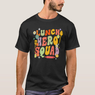Skol Luncher Hjälte Squad Roliga Cafeteriaarbetare T Shirt