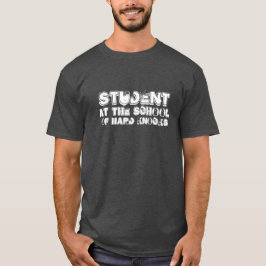 Skola av hårda knackningar tee shirt