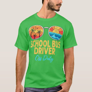 Skola Buss-chauffören i Lycklig i skolans sista da T Shirt