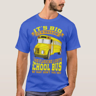Skola Buss driver sin stora Gult T Shirt
