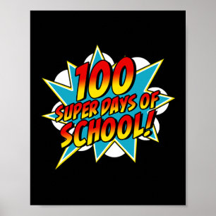Skola Lycklig 100:e skoldagen Superhjälte T Poster