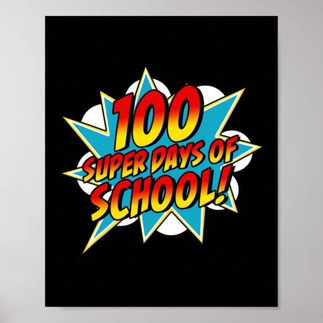 Skola Lycklig 100:e skoldagen Superhjälte T Poster (Framsidan)
