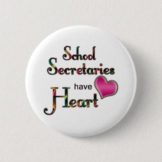 Skola sekreterarar har hjärta knapp