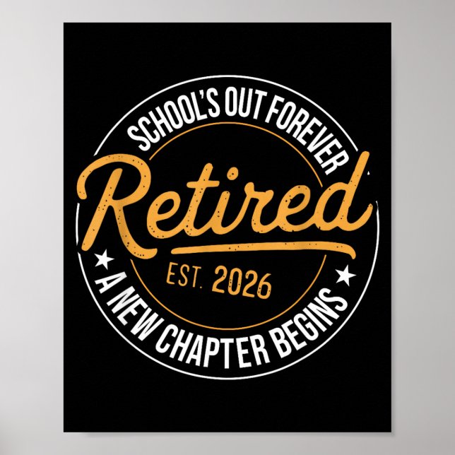 Skolan är slut för alltid pension pensionerad 2026 poster (Framsidan)