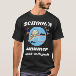 Skolan är ute för sommarvolleyball T-Shirt