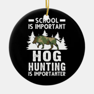 Skolan är viktig Hog Hunting är viktig Julgransprydnad Keramik