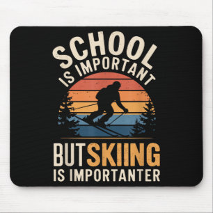 Skolan är viktig, men att hoppa är viktigt. musmatta
