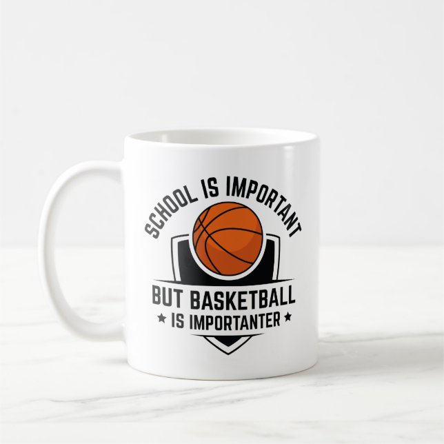 Skolan är viktig, men basketboll är viktigt kaffemugg (Vänster)