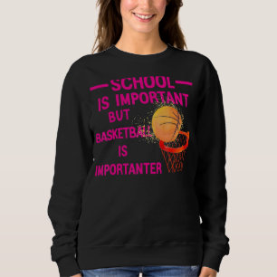 Skolan är viktig, men basketboll är viktigt t shirt