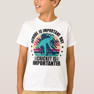 Skolan är viktig, men Cricket är viktigt T Shirt