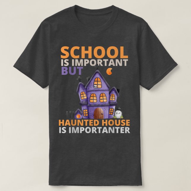 Skolan är viktig, men hemmet är viktigt t shirt (Design framsida)