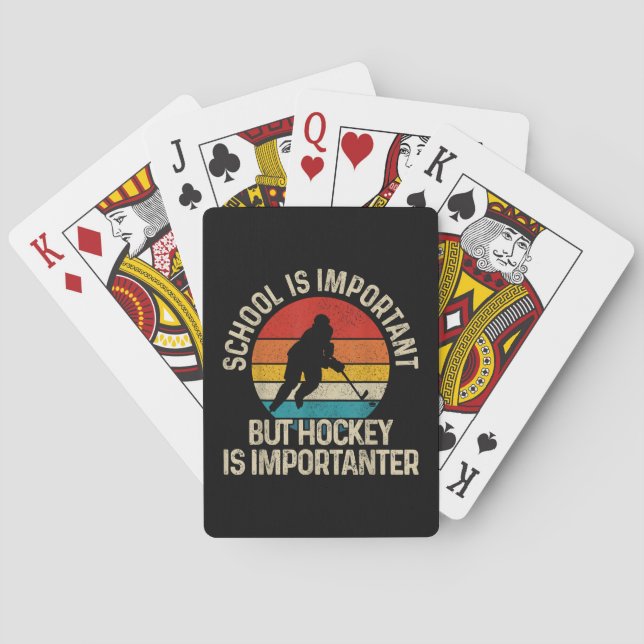 Skolan är viktig, men Hockey är viktig. Casinokort (Baksidan)