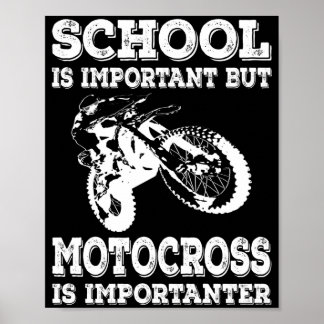 Skolan är viktig, men Motocross är viktigt Poster