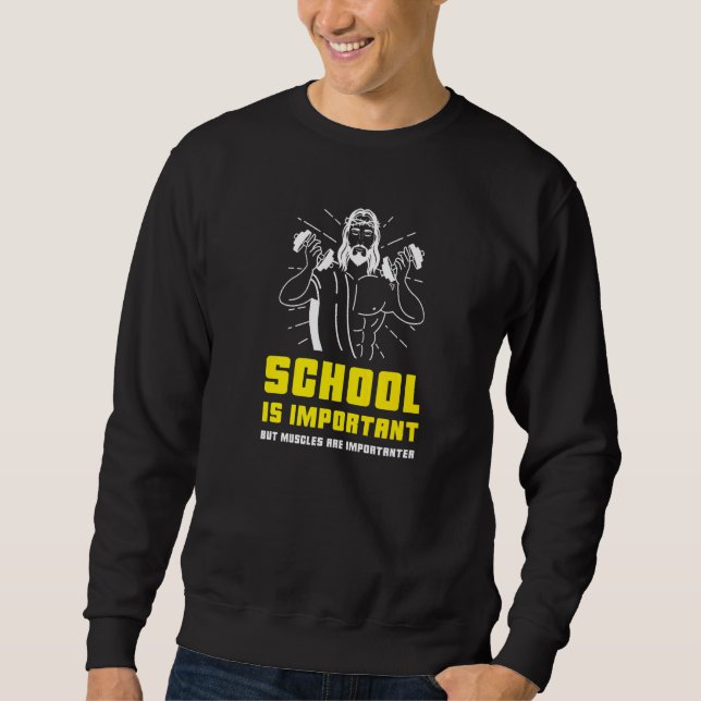 Skolan är viktig men musklerna är viktiga bo lång ärmad tröja (Framsida)
