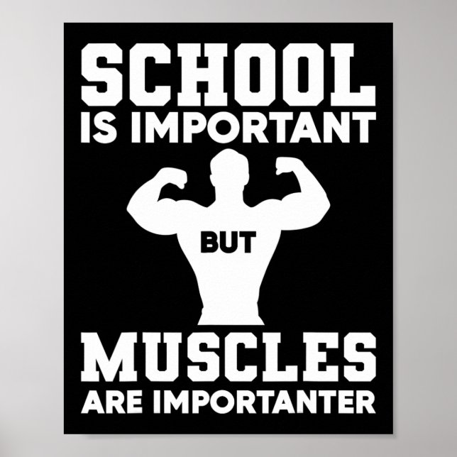 Skolan är viktig men musklerna är viktiga bo poster (Framsidan)