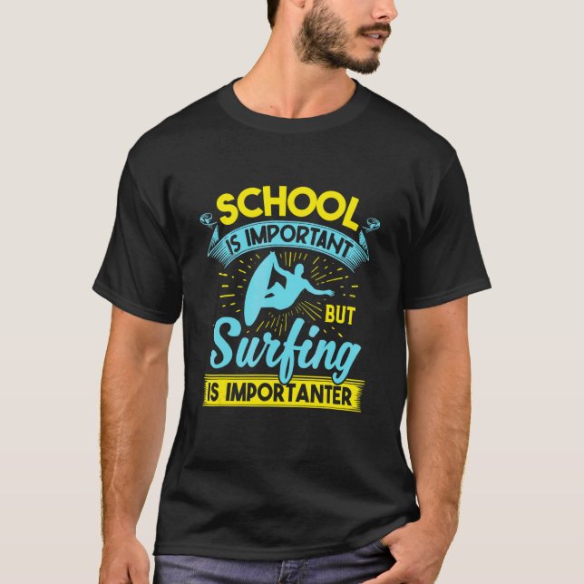 Skolan är viktig, men överlevnad är viktigt t shirt (Framsida)