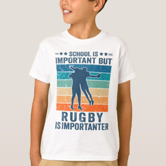 Skolan är viktig men Rugby är viktig T Shirt