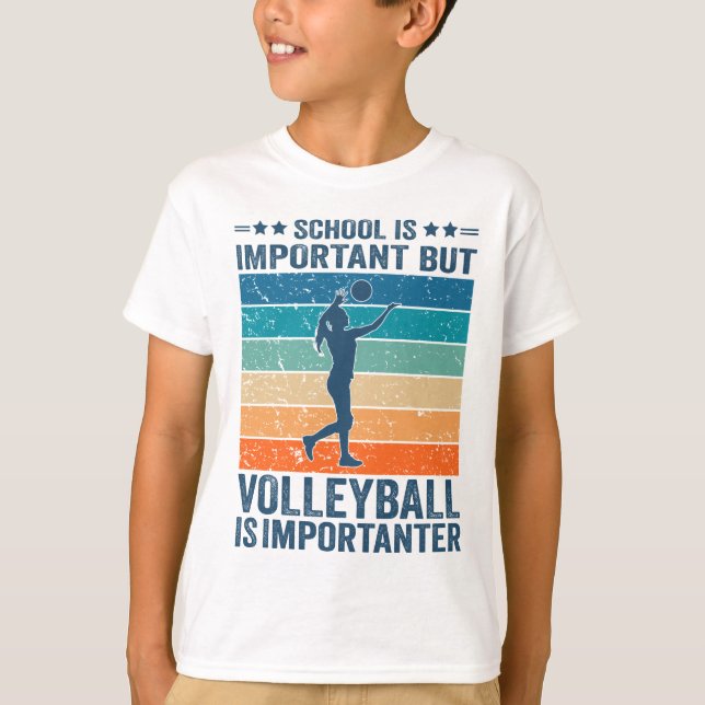 Skolan är viktig, men Volleyball är viktigt T Shirt (Framsida)