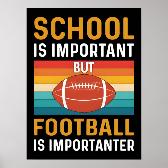 Skolan är Viktig, Rolig Amerikansk Fotboll  Poster (Framsidan)