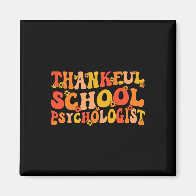 Skolan Psych Thanksgiving School Psycholo Magnet (Framsidan)