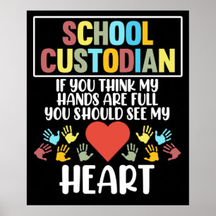 Skolans vårdgivare, Janitor Appreciat Poster