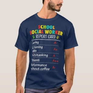 Skolarbetare i social - Lilla Gift Tshirt för kvin T Shirt